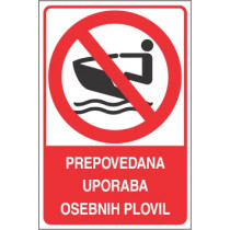 Prepovedana uporaba osebnih plovil