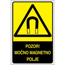 Pozor! Močno magnetno polje