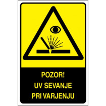 Pozor! UV sevanje pri varjenju