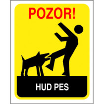 Pozor! Hud pes