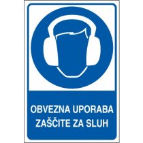 Obvezna uporaba zaščite za sluh