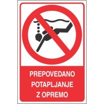 Prepovedano potapljanje z opremo
